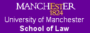 School of Law, The University of Manchester, UK